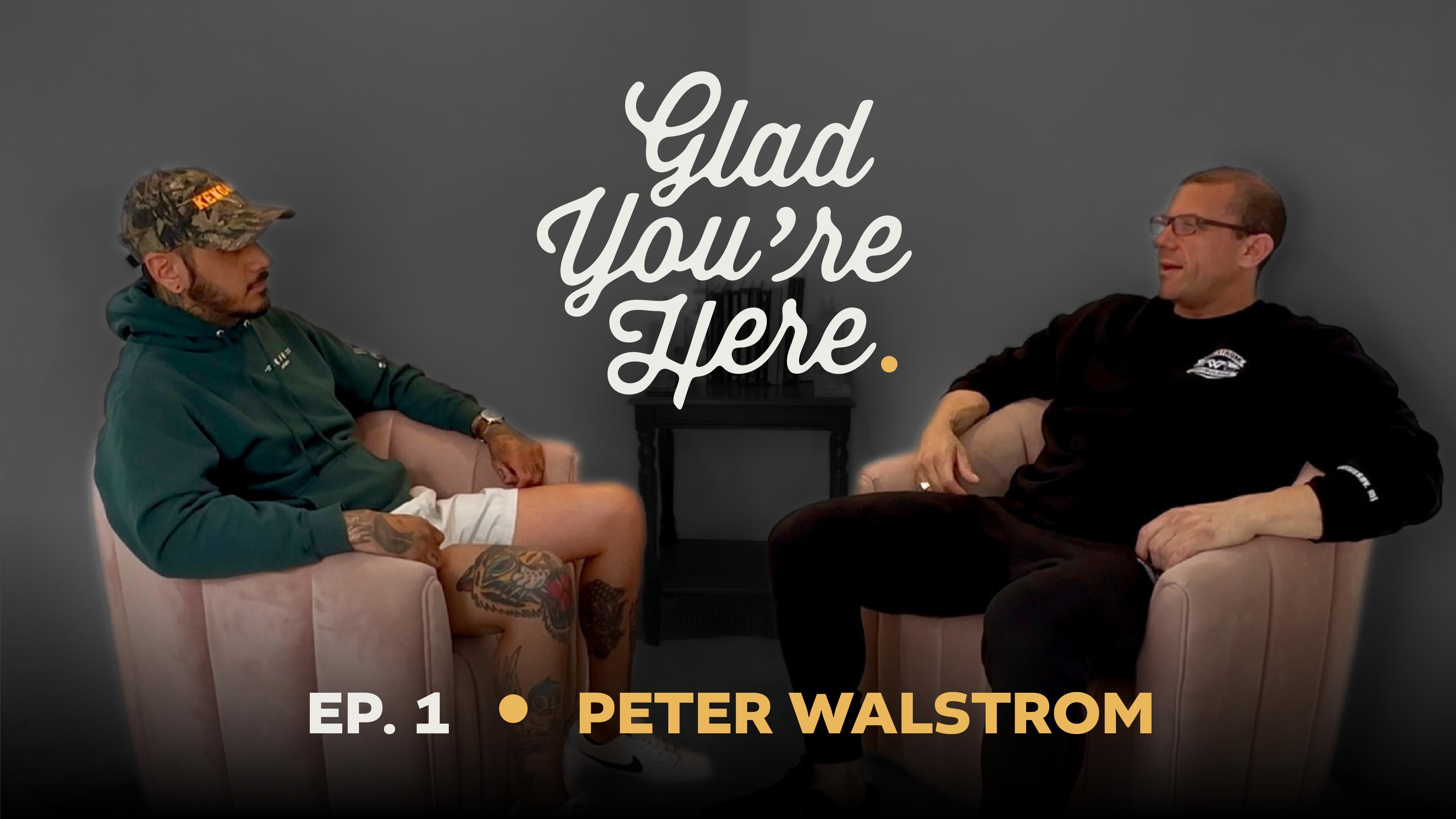 Ep. 1 – Peter Walstrom